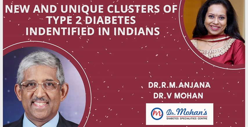NEW AND UNIQUE CLUSTERS OF TYPE 2 DIABETES INDEMNIFIED IN INDIANS