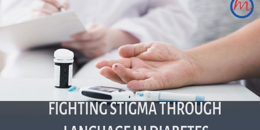 Fighting Stigma Through Language in Diabetes