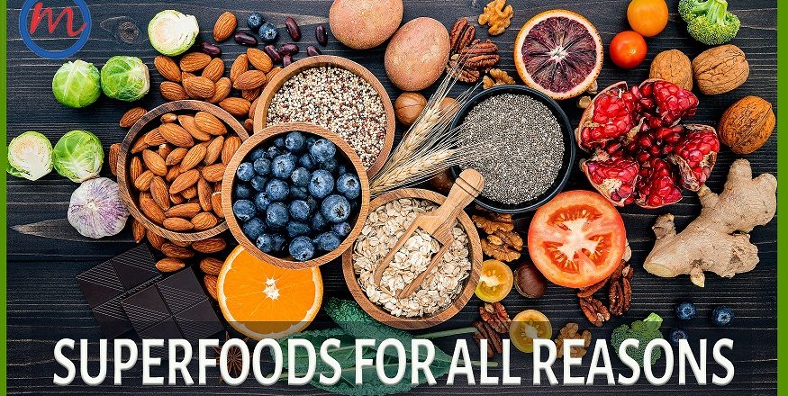 Superfoods for All Reasons